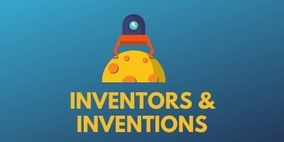 Inventors & Inventions Quiz