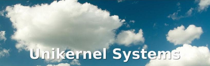 unikernel system