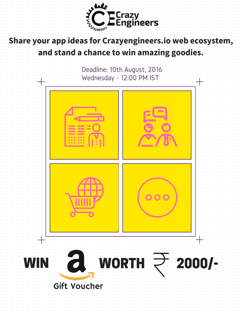 The CrazyEngineers.io App Ideas Contest